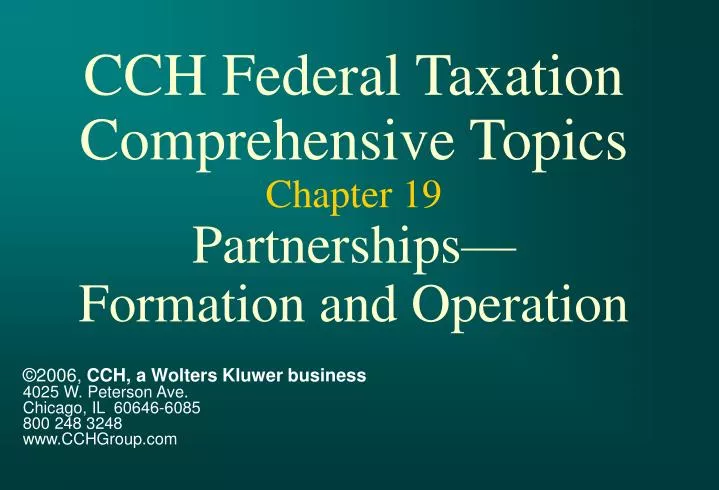 cch federal taxation comprehensive topics chapter 19 partnerships formation and operation