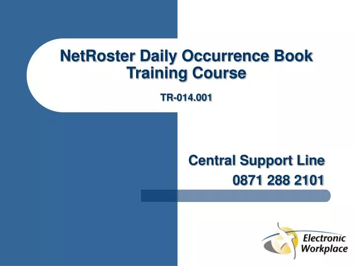 netroster daily occurrence book training course tr 014 001