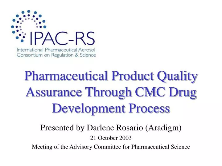 pharmaceutical product quality assurance through cmc drug development process