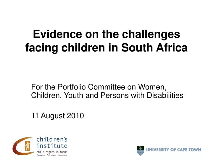 for the portfolio committee on women children youth and persons with disabilities 11 august 2010