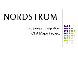 Business Integration Of A Major Project