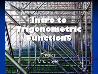 Intro to Trigonometric Functions