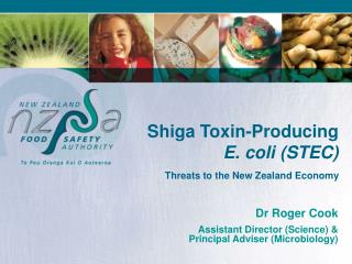 Shiga Toxin-Producing E. coli (STEC) Threats to the New Zealand Economy