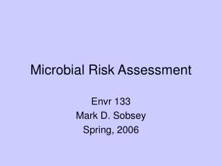 Microbial Risk Assessment