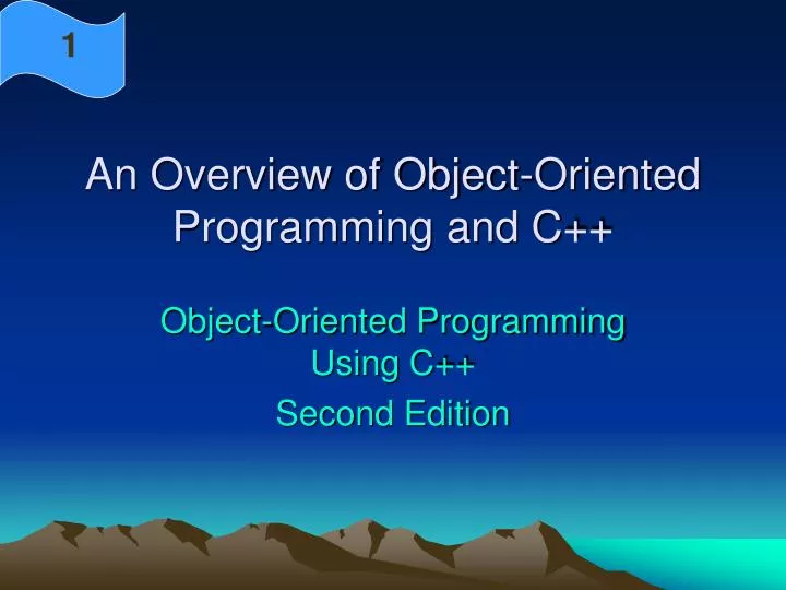 an overview of object oriented programming and c