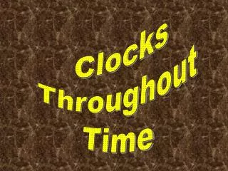 Clocks Throughout Time