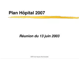 Plan Hôpital 2007