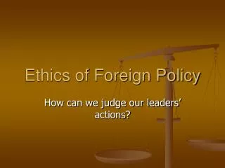 Ethics of Foreign Policy