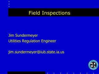 Field Inspections