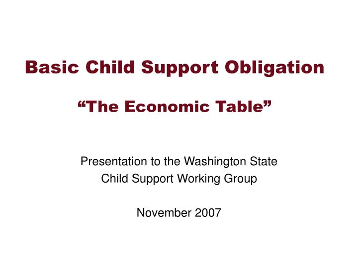 basic child support obligation the economic table
