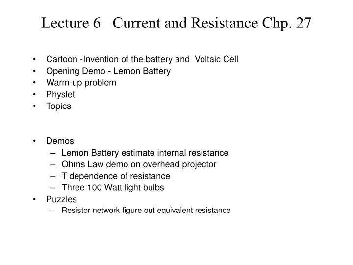 lecture 6 current and resistance chp 27