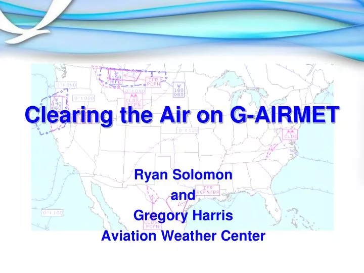clearing the air on g airmet