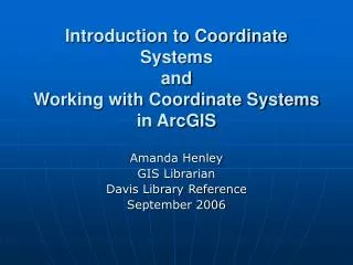 Introduction to Coordinate Systems and Working with Coordinate Systems in ArcGIS
