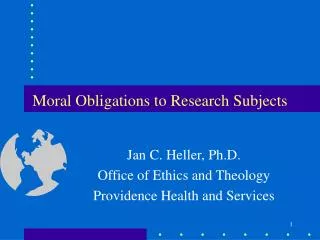 Moral Obligations to Research Subjects