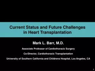 Current Status and Future Challenges in Heart Transplantation