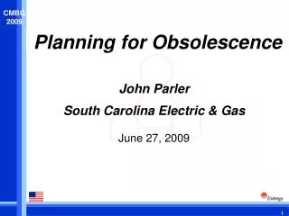 Planning for Obsolescence
