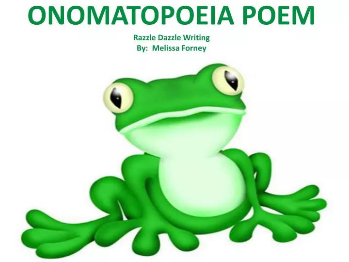 onomatopoeia poem razzle dazzle writing by melissa forney
