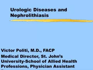 Urologic Diseases and Nephrolithiasis