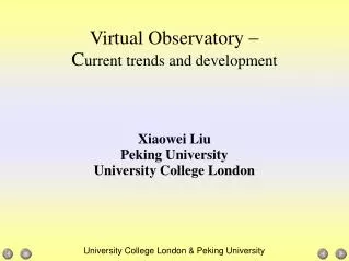 Virtual Observatory  C urrent trends and development