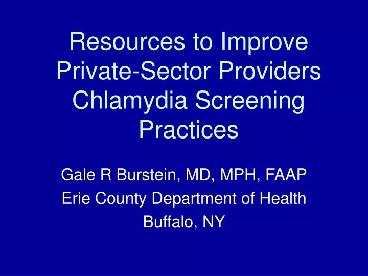 resources to improve private sector providers chlamydia screening practices