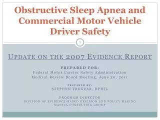 Obstructive Sleep Apnea and Commercial Motor Vehicle Driver Safety