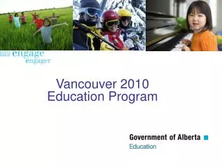 Vancouver 2010 Education Program