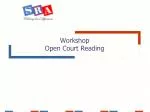 Workshop Open Court Reading - slide 1