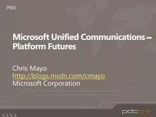 Microsoft Unified Communications – Platform Futures