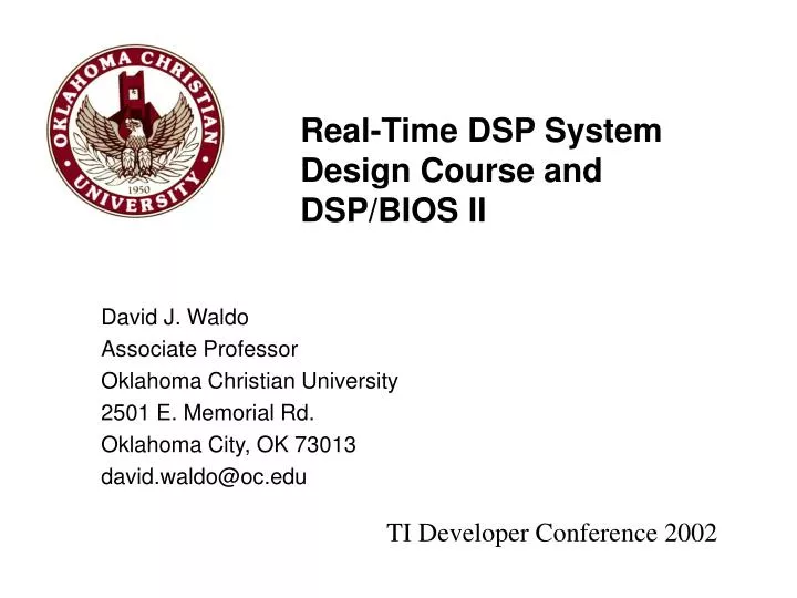 real time dsp system design course and dsp bios ii
