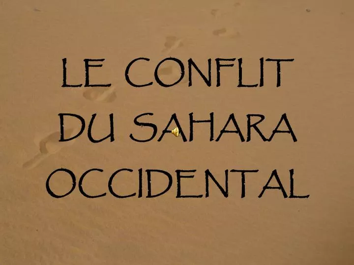 le conflit du sahara occidental