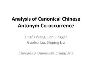Analysis of Canonical Chinese Antonym Co-occurrence