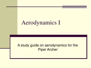 Aerodynamics I