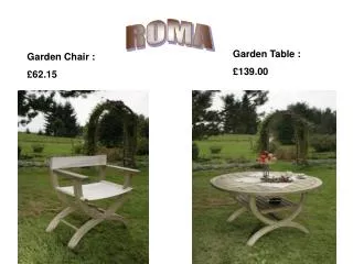 Garden Chair : £62.15