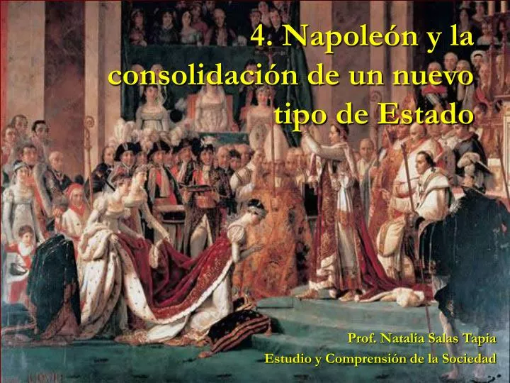 4 napole n y la consolidaci n de un nuevo tipo de estado