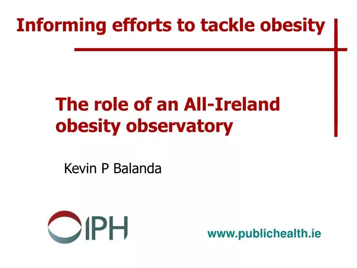 the role of an all ireland obesity observatory