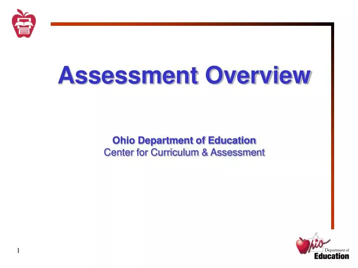 assessment overview ohio department of education center for curriculum assessment