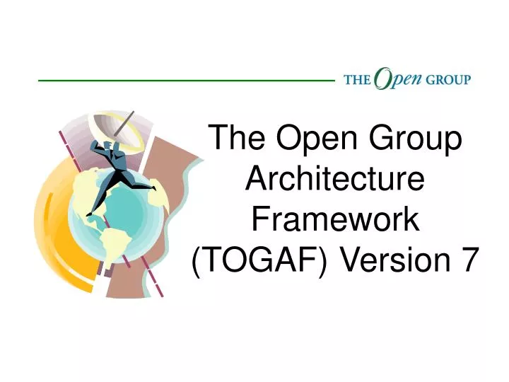 the open group architecture framework togaf version 7
