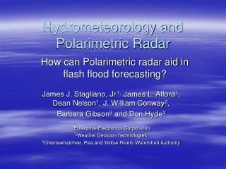 Hydrometeorology and Polarimetric Radar