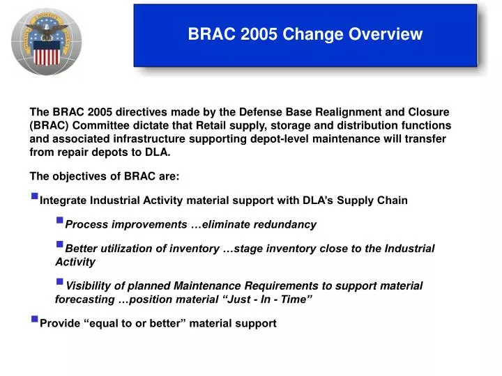 brac 2005 change overview