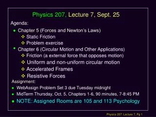 Physics 207, Lecture 7, Sept. 25