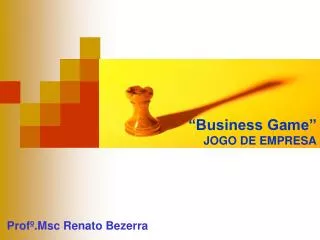 “Business Game” JOGO DE EMPRESA
