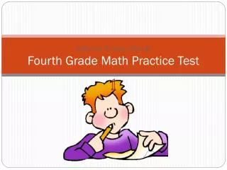 Fourth Grade Math Practice Test
