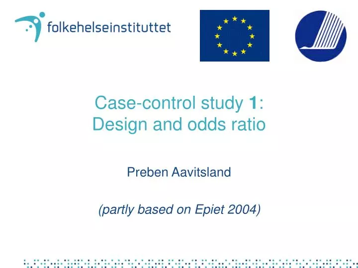 case control study 1 design and odds ratio