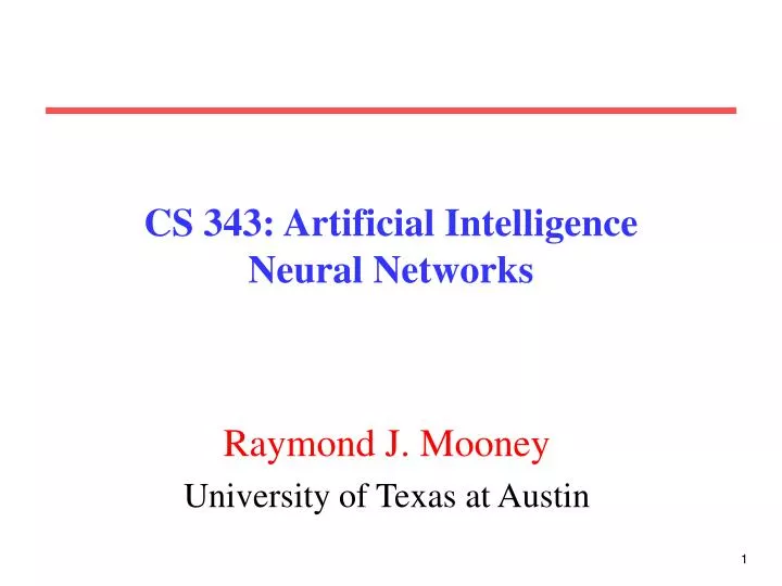 cs 343 artificial intelligence neural networks