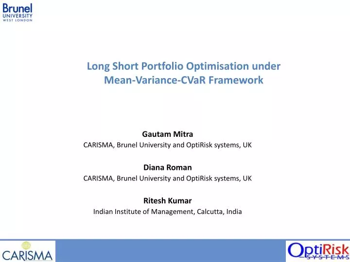 long short portfolio optimisation under mean variance cvar framework