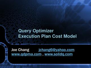 Query Optimizer Execution Plan Cost Model