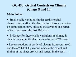 OC 450: Orbital Controls on Climate (Chaps 8 and 10)