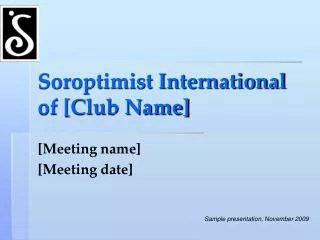 Soroptimist International of [Club Name]