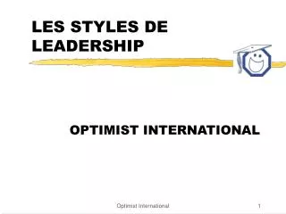 LES STYLES DE LEADERSHIP