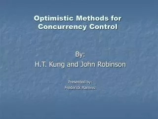 Optimistic Methods for Concurrency Control
